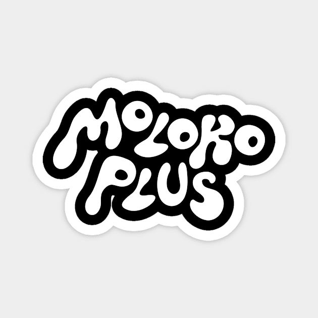 Moloko Plus Magnet by marieltoigo