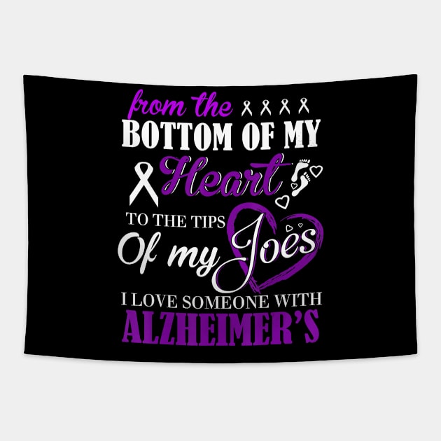 I LOVE SOMEONE WITH ALZHEIMER AWARENESS Gift Tapestry by thuylinh8