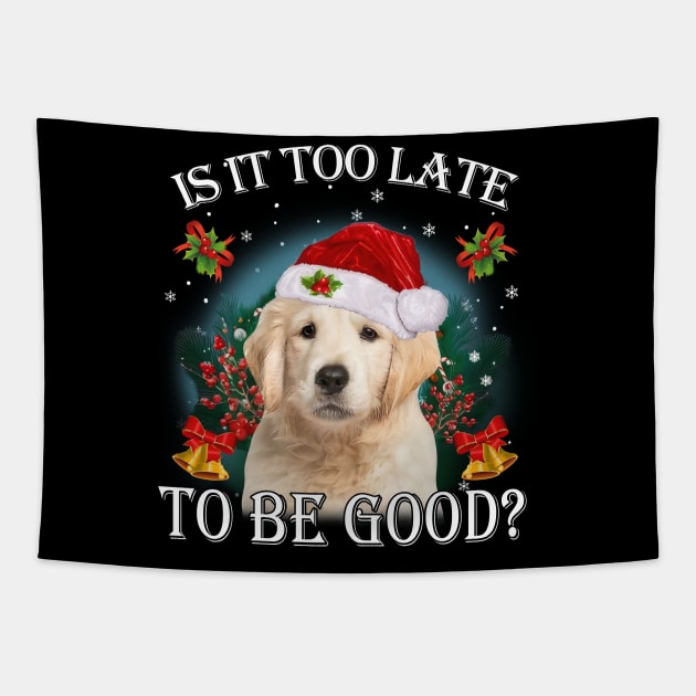 Santa Golden Retriever Christmas Is It Too Late To Be Good Tapestry by Los Draws