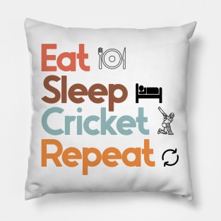 Eat Sleep Cricket Repeat Pillow