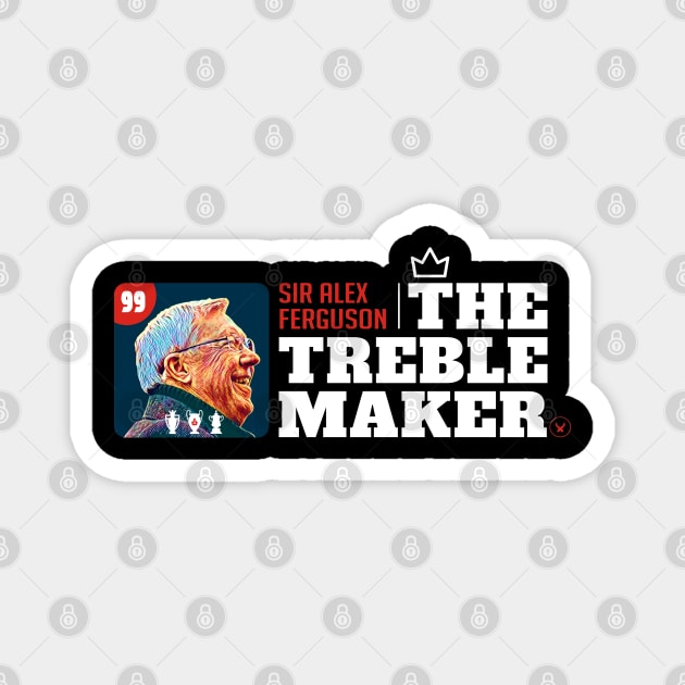 Sir Alex -The Treble Maker Magnet by MUVE