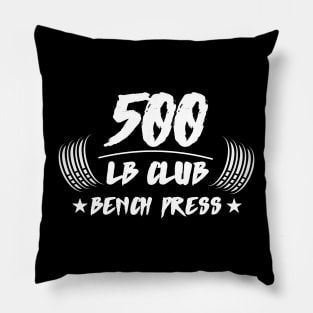 500lb Club Bench Press Pillow