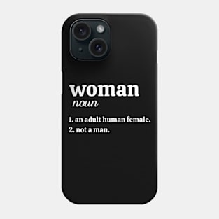 Woman Definition Phone Case