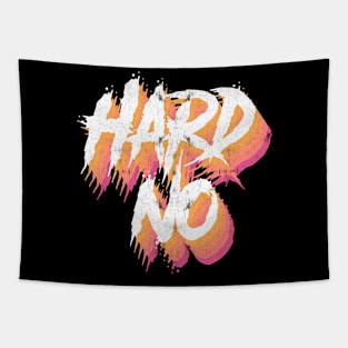 Hard No Tapestry