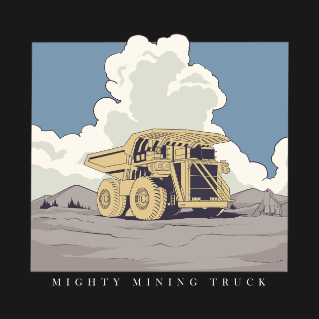 Mighty Mining Truck by damnoverload