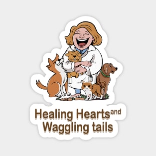 healing hurts and waggling tails Magnet