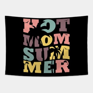 Hot Mom Summer, Hot Mom, Mom Life, Beach Vibes, Vacay Vibes Tapestry