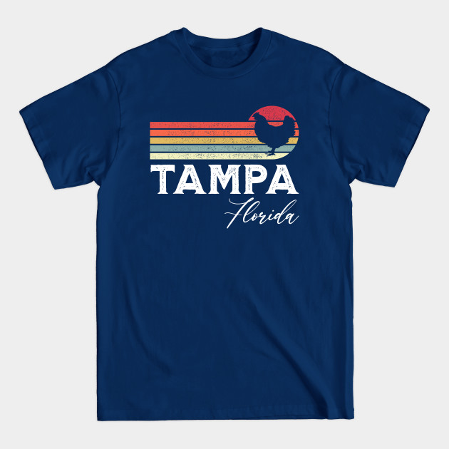 Discover Tampa Florida Chicken Lover Souvenir Gift - Tampa Florida Chicken Lover Souvenir - T-Shirt