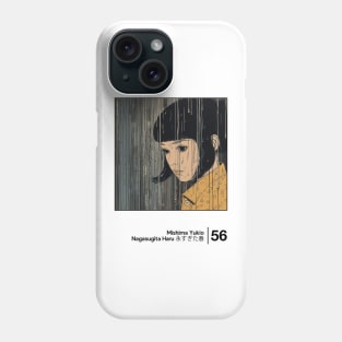 Yukio Mishima - Nagasugita Haru - Minimal Style Graphic Artwork Phone Case