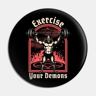 Exercise Your Demons - Satanic Baphomet Satan Funny Workout Pin