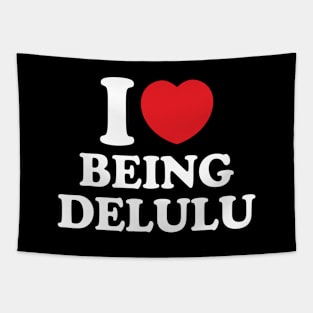 Y2K Funny Slogan I Love Being Delulu II Tapestry