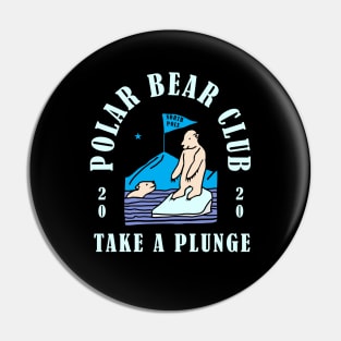 Polar Bear Club Take a Plunge New Years Day 2020 Pin