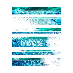 To Paradise T-Shirt