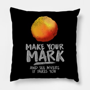 'Make Your Mark and See Where It Takes You' International Dot Day Gift Pillow