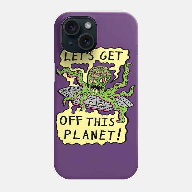 Alien UFO Escape Phone Case by jarhumor