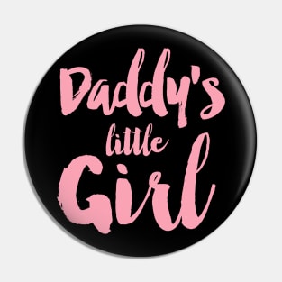 Daddy's Little Girl Pin