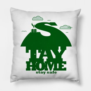 Stay Home Stay Safe Pillow