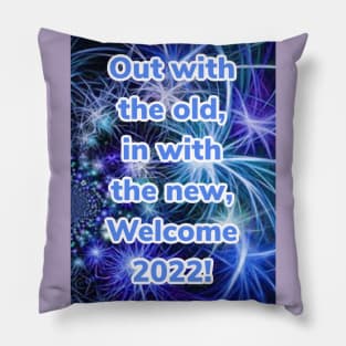 Welcome 2022 digital print Pillow