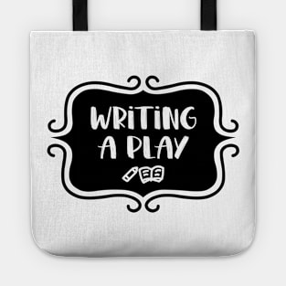 Writing a Play - Vintage Typography Tote