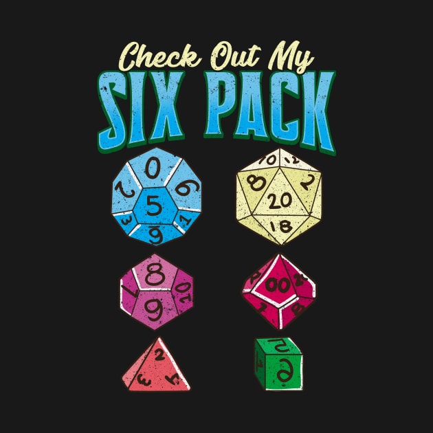 Funny Check Out My Six Pack RPG Gaming Dice Pun by theperfectpresents