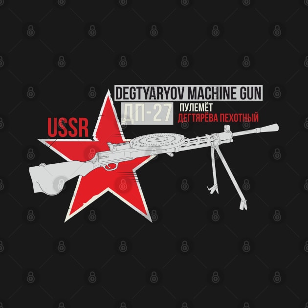 Degtyaryov machine gun ( DP-27 ) by FAawRay