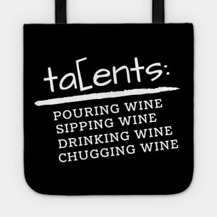 My Wine Talents - Funny Tote