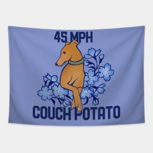 45 MPH couch potato Tapestry