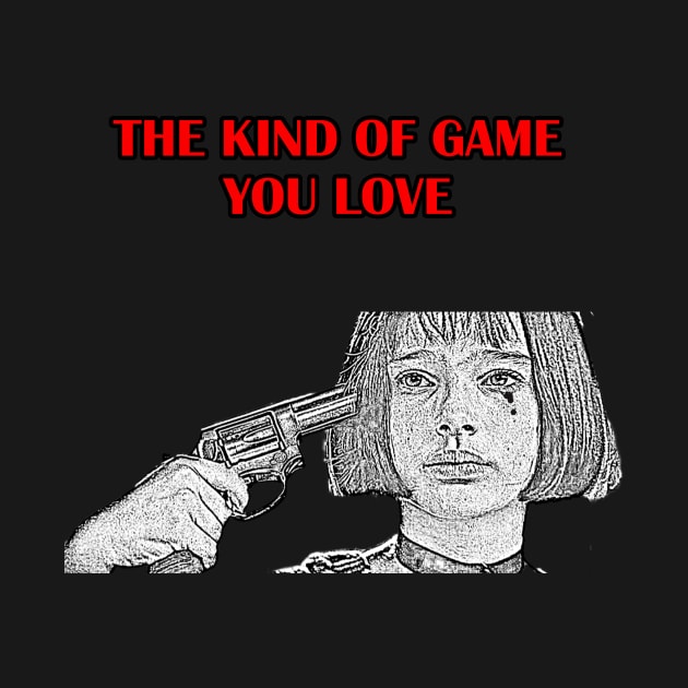 Leon Movie Sketch - The Kind of Game you Love by Artsimple247