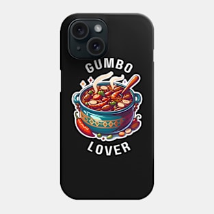 Gumbo T-Shirt Hoodie Sticker Mug Tote Gift etc. Phone Case