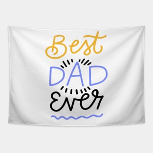 Best dad ever Tapestry