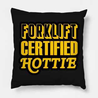 Forklift Certified Hottie Pillow