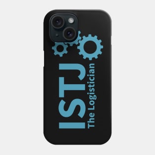 ISTJ The Logistician MBTI types 9C myers briggs personality gift with icon Phone Case