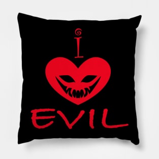 I Love Evil Pillow