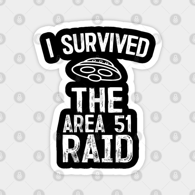 I Survived The Area 51 Raid Magnet by DankFutura