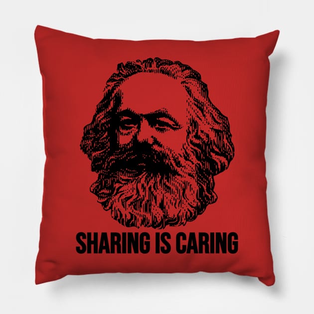 Karl Marx Sharing is Caring Pillow by G4M3RS