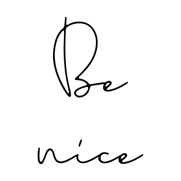 Be Nice by LemonBox