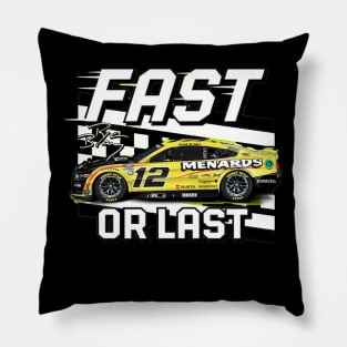 Ryan Blaney Fast Or Last Pillow