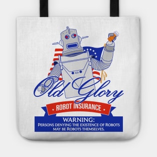 Old Glory Robot Insurance / 90s SNL Commercial Tote