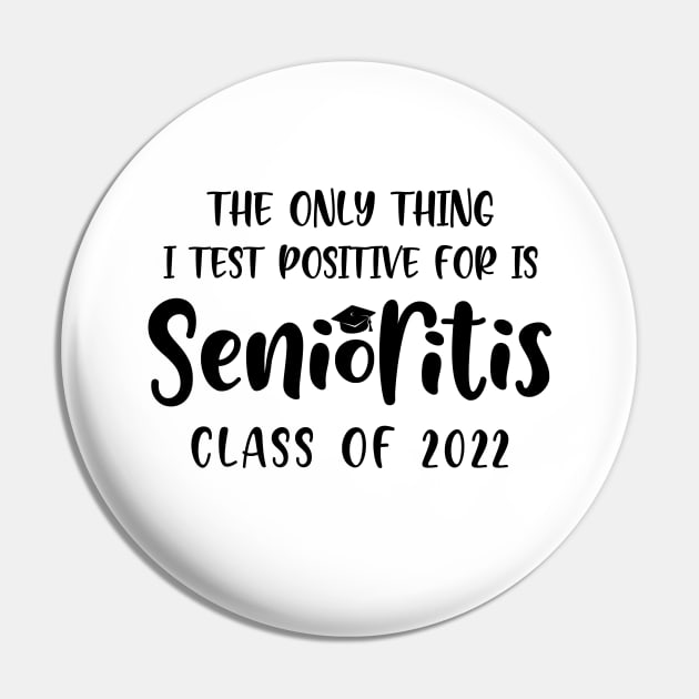 Senioritis Class of 2022 Pin by KsuAnn