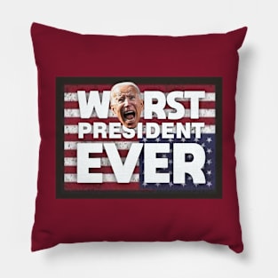 Biden Worst President Ever Pillow