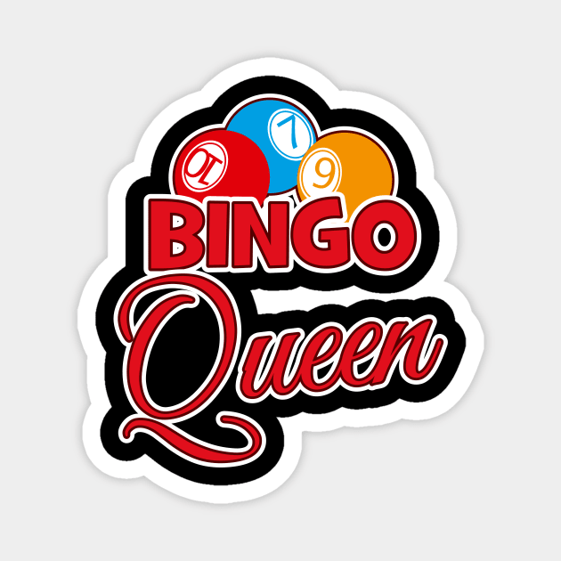 Bingo Queen Magnet by maxcode