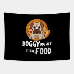 DOGGY DOESN'T SHARE FOOD Tapestry