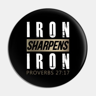 Iron Sharpens Iron Proverbs 27:17 Bible Verse Pin