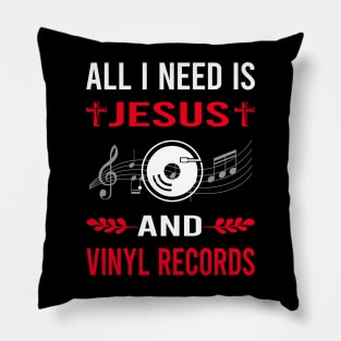 I Need Jesus And Vinyl Record Records Pillow