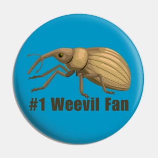 #1 Weevil Fan - Bug Lover Pin