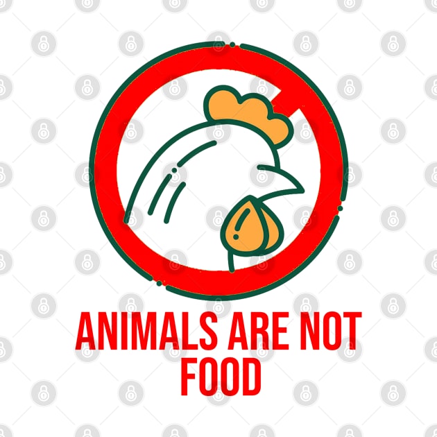 ANIMALS ARE NOT FOOD T-SHIRT by King Tshirts