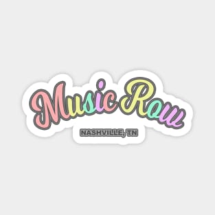 Music Row Magnet