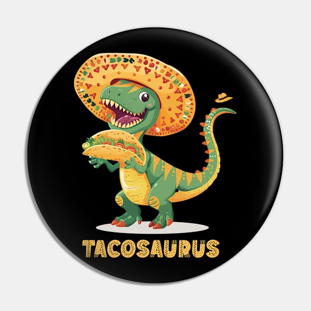 Tacosaurus Funny Tacos Tuesday T-rex Holding Taco Dinosaur For Cinco De Mayo Pin by familycuteycom