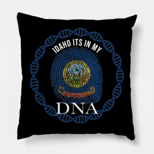 Idaho Its In My DNA - Idahoan Flag - Gift for Idahoan From Idaho Pillow