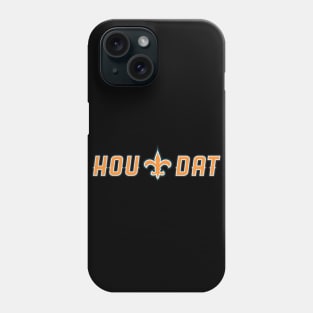 HOU-DAT Phone Case